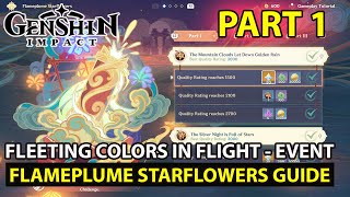 Genshin Impact  How To Complete Fleeting Colors In Flight  Flameplume Starflowers Part 1 Guide [upl. by Lleumas]