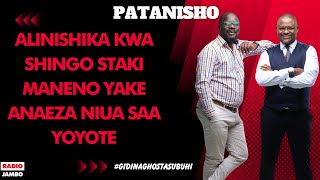 PATANISHO  ALINISHIKA KWA SHINGO STAKI MANENO YAKE ANAEZA NIUA SAA YOYOTE [upl. by Amaryl537]