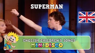 SUPERMAN  Songs for Kids  Learn the Dance  Mini Disco [upl. by Collum]