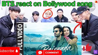 BTS react on Bollywood song Beiraada song Kpop idol react on Hindi song [upl. by Ellenaj867]