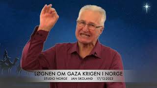 Jan Skoland Løgnen om Gaza krigen i Norge [upl. by Pate140]