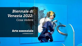 Biennale di Venezia 2022 i Padiglioni  cosa vedere [upl. by Eph123]