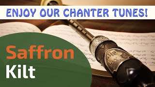 Saffron Kilt  Practice Chanter ⭐⭐⭐⭐⭐ [upl. by Yessej]