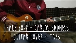 Hale Bopp  Carlos Sadness Cover [upl. by Noislla]