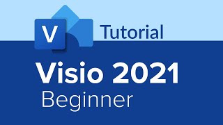 Visio 2021 Beginner Tutorial [upl. by Marou]