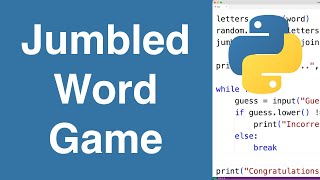 Jumbled Word Game  Python Example [upl. by Pillsbury]