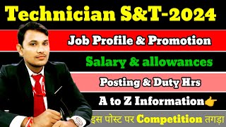 Technician SampTSignal amp Telecom Job ProfilePromotionSalaryAllowances amp Carrier Growth railway [upl. by Melc807]