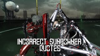 Incorrect Sundowner Quotes Mod [upl. by Cinamod]