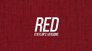 Red Taylors Version  Taylor Swift Lyric Video [upl. by Rodrigo]