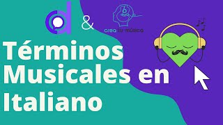 Términos Musicales en Italiano [upl. by Oribel]