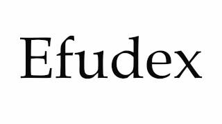 How to Pronounce Efudex [upl. by Myna]