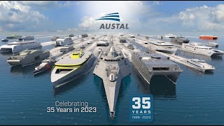 Austal Celebrates 35 Years of Shipbuilding [upl. by Gustin]