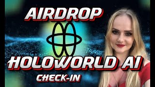 Holoworld Big Airdrop checkin Holoworld Binance investor Аирдроп Holoworld крипто ГАЙД [upl. by Boyse525]