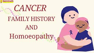 Cancer and Family History Homoeopathy THE Science Of Life [upl. by Quartet]