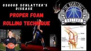 Foam Rolling for Osgood Schlatters Disease [upl. by Nelda]