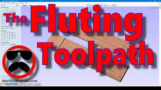 The Fluting Toolpath  Part 41  Vectric For Absolute Beginners [upl. by Tilford724]