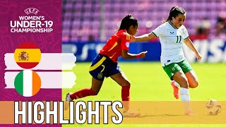 Spain vs Republic of Ireland UEFA Womens Championship u19 Highlights  15 July 2024 [upl. by Yntirb]