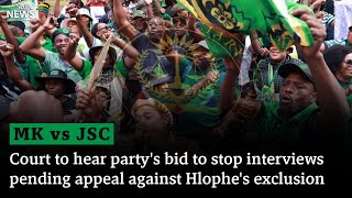 MKP vs JSC  Court to hear partys bid to stop interviews pending appeal against Hlophes exclusion [upl. by Janiuszck963]