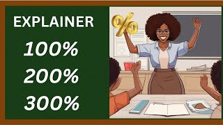 100 200 300 Explainer  How to Calculate Percent Bigger than a hundred [upl. by Saibot]