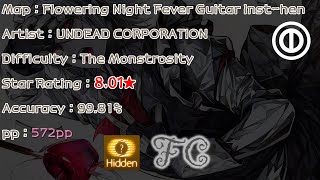 osutaiko Flowering Night Fever Guitar Insthen The Monstrosity  HD 572pp [upl. by Mmada]