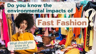 The Dirty Truth of Fast Fashion  How does fashion impact the environment [upl. by Ashok736]