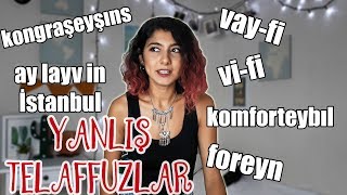 YANLIŞ TELAFFUZ EDİLEN İNGİLİZCE KELİMELER  Pronunciation Mistakes [upl. by Kola883]