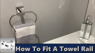 How to fit a towel rail [upl. by Templa311]