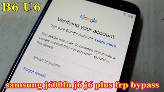 samsung j600fn j6 j6 plus frp bypass google account b6 android 9 [upl. by Ettennod837]