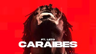 GAZO  CARAÏBES ft LETO [upl. by Luahs526]