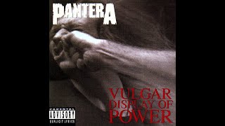 Pantera  Vulgar Display Of Power 1992 Full Album [upl. by Siskind]