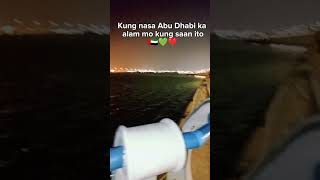 Corniche  Abu Dhabi 🇦🇪💚❤️ ofwuae abudhabi viralvideo [upl. by Tsepmet]