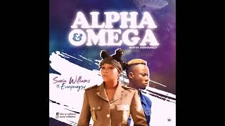 Sonia Williams ft Everyoungzy ALPHA amp OMEGAofficial audio [upl. by Otsugua139]