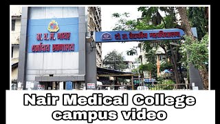 TNMC Mumbai  Nair Medical College Mumbai  MBBS [upl. by Akcimahs]