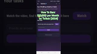 How To Earn 10000 per Month on Twitch 2024  Tapswap Code  Tapswap  Code Tapswap shorts [upl. by Cyrano]