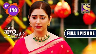 Where Is Ram  Bade Achhe Lagte Hain 2  Ep 140  Full Episode  11 March 2022 [upl. by Limoli]