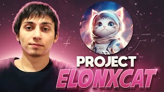 WEB3 AĞINDAKİ SPACEX KADAR YENİLİKÇİ PROJE  ELONXCAT [upl. by Lierbag]