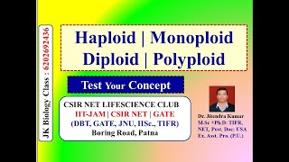 HAPLOID  MONOPLOID  DIPLOID  POLYPLOID  CSIR NET LIFE SCIENCE  NEET  Dr JITENDRA Kr [upl. by Eedrahc]