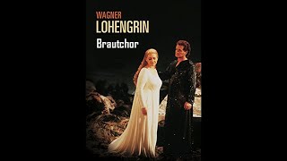 Brautchor treulich geführt  Opernchor [upl. by Aissert]