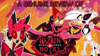 A Genuine Review of Hazbin Hotel  Part 2 [upl. by Hairim660]