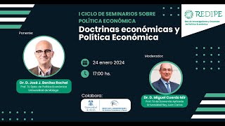 I Ciclo Seminarios Política Económica · Doctrinas económicas y Política Económica [upl. by Jacklyn957]