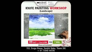 LEARN KNIFE PAINTING ON CANVAS  WORKSHOP ALERT  BY PENKRAFT [upl. by Noryt799]