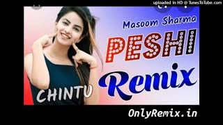 Peshi Song Remix  Masoom Sharma Ft Haryanvi Song 2021  Lage Peshi Court Me  128kbps [upl. by Maghutte]