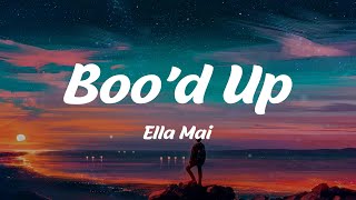 Bood Up  Ella Mai Lyrics [upl. by Fina]