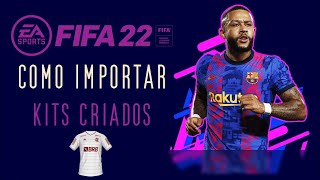 COMO IMPORTAR KITS PARA SEU FIFA COM PATCH  TUTORIAL [upl. by Honeywell]