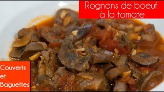 Rognons de boeuf à la tomate [upl. by Yecats]