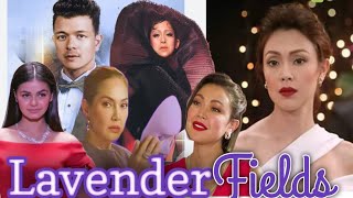 Lavender Fields Upcoming Teleserye [upl. by Eihcir]