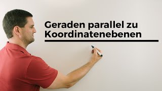 Geraden parallel zu Koordinatenebenen aufstellen Vektorgeometrie  Mathe by Daniel Jung [upl. by Mendelsohn]