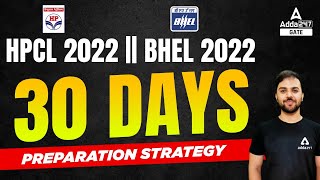 HPCLBHEL 2022  30 Days Preparation Strategy [upl. by Ardnwahs]