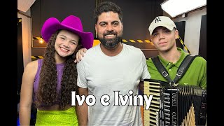 Ivo e Iviny [upl. by Kendell]