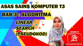 ASAS SAINS KOMPUTER TINGKATAN 3 CARA MUDAH MEMAHAMI PSEUDOKOD LINEAR SEARCH [upl. by Feledy406]